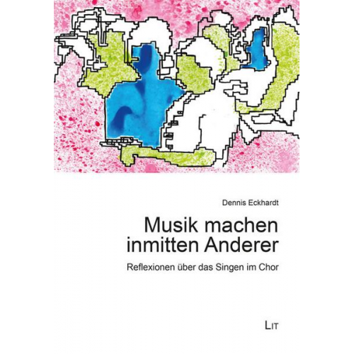 Dennis Eckhardt - Eckhardt, D: Musik machen inmitten Anderer