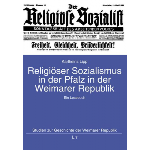 Karlheinz Lipp - Lipp, K: Religiöser Sozialismus in der Pfalz in der Weimarer