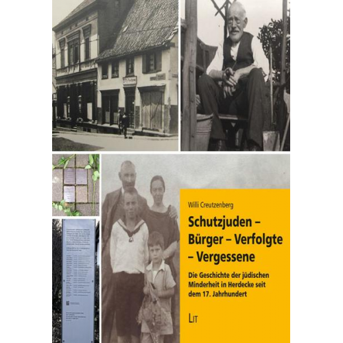 Willi Creutzenberg - Creutzenberg, W: Schutzjuden - Bürger - Verfolgte - Vergesse