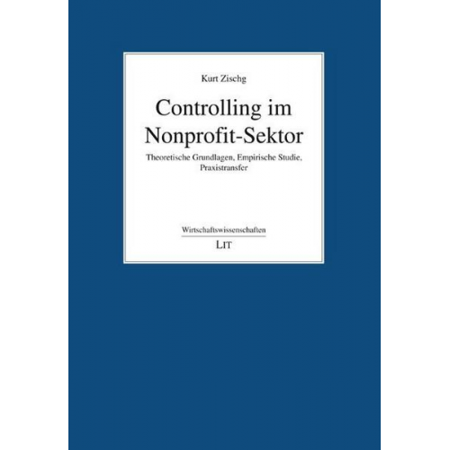 Kurt Zischg - Zischg, K: Controlling im Nonprofit-Sektor