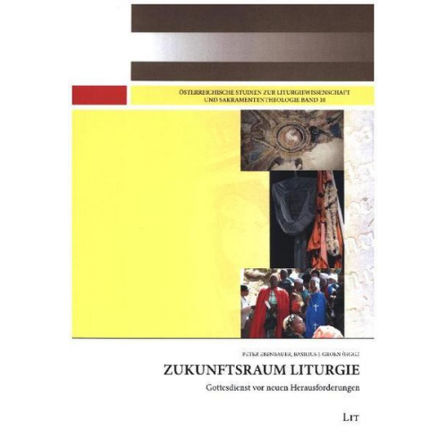 Zukunftsraum Liturgie