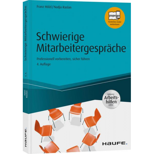 Franz Hölzl & Nadja Raslan - Schwierige Mitarbeitergespräche - inkl. Arbeitshilfen online