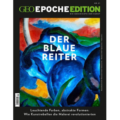 Jens Schröder & Markus Wolff - GEO Epoche Edition / GEO Epoche Edition 21/2020 - Der Blaue Reiter