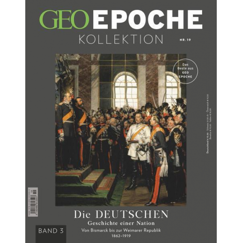 Jens Schröder & Markus Wolff - GEO Epoche KOLLEKTION / GEO Epoche KOLLEKTION 19/2020 - Die Geschichte der Deutschen (in) - Band 3