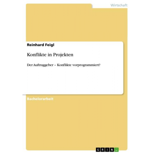 Reinhard Feigl - Konflikte in Projekten