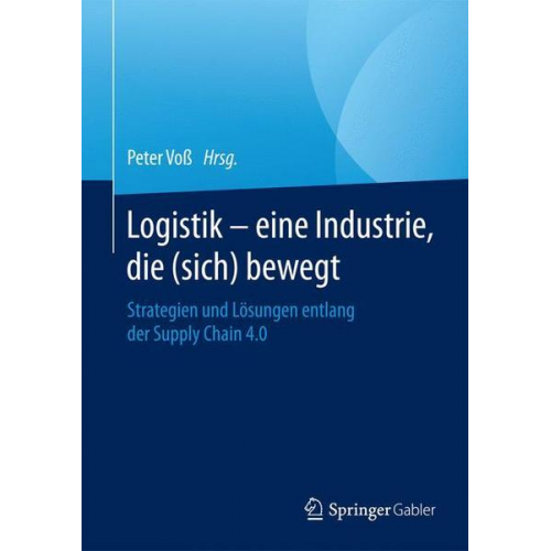 Logistik – eine Industrie, die (sich) bewegt