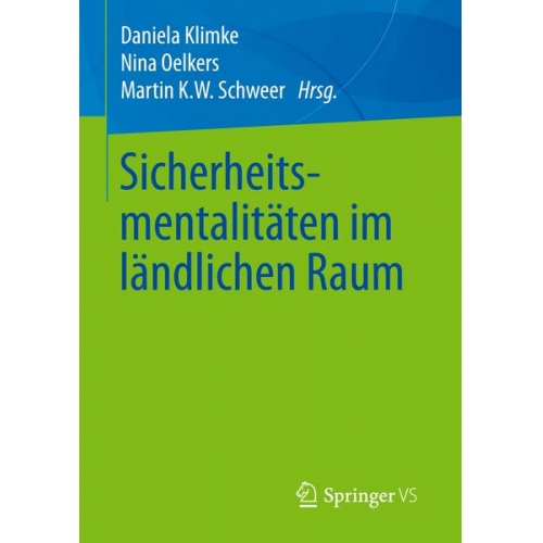 Sicherheitsmentalitäten im ländlichen Raum