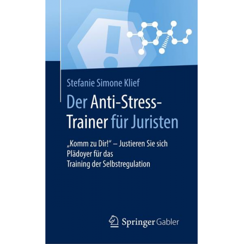 Stefanie Simone Klief - Der Anti-Stress-Trainer für Juristen