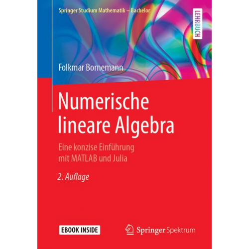 Folkmar Bornemann - Numerische lineare Algebra