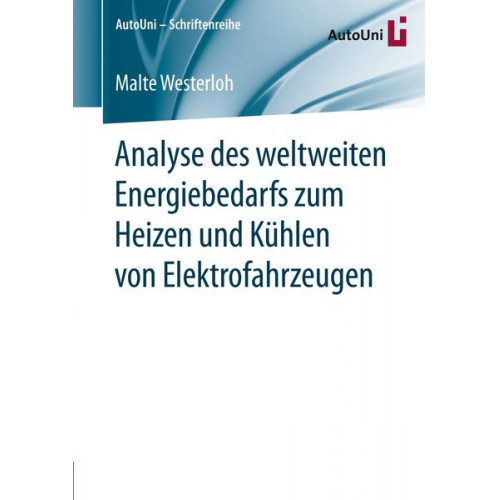 Malte Westerloh - Analyse des weltweiten Energiebedarfs zum Heizen und Kühlen von Elektrofahrzeugen