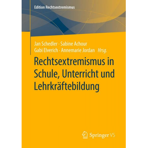 Rechtsextremismus in Schule, Unterricht und Lehrkräftebildung