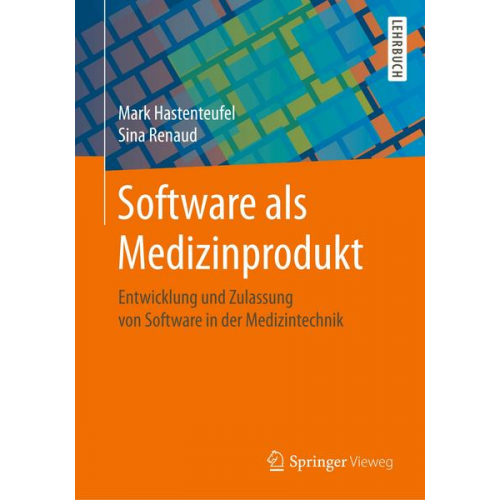 Mark Hastenteufel & Sina Renaud - Software als Medizinprodukt