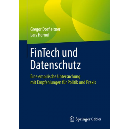 Gregor Dorfleitner & Lars Hornuf - FinTech und Datenschutz