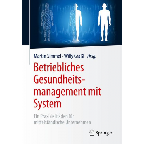 Betriebliches Gesundheitsmanagement mit System