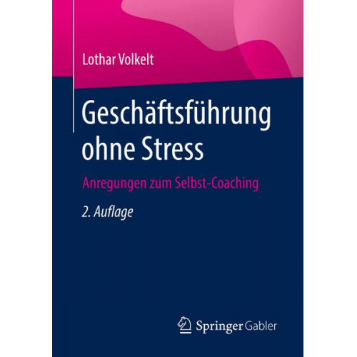 Lothar Volkelt - Geschäftsführung ohne Stress