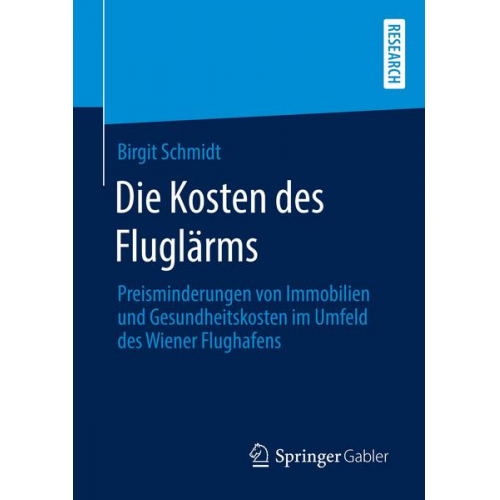 Birgit Schmidt - Die Kosten des Fluglärms