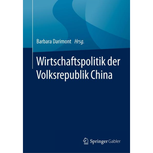 Wirtschaftspolitik der Volksrepublik China