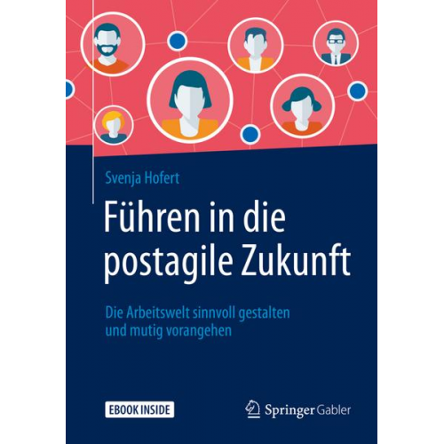 Svenja Hofert - Führen in die postagile Zukunft