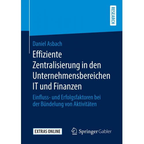 Daniel Asbach - Effiziente Zentralisierung in den Unternehmensbereichen IT und Finanzen