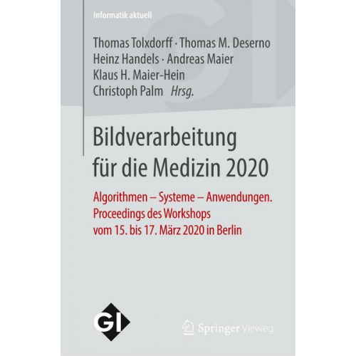 Bildverarbeitung für die Medizin 2020