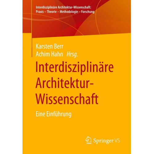 Interdisziplinäre Architektur-Wissenschaft