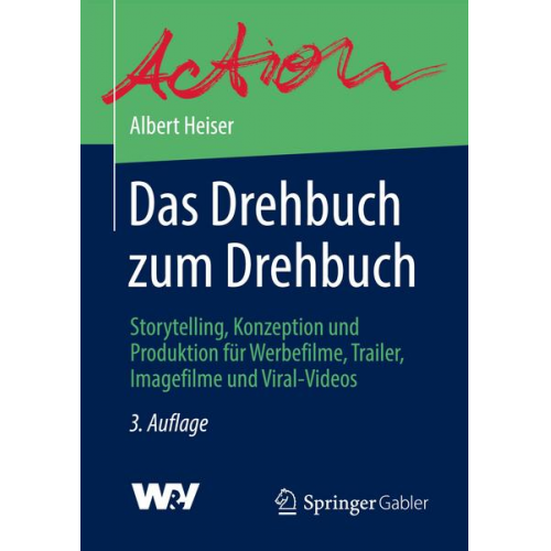 Albert Heiser - Das Drehbuch zum Drehbuch