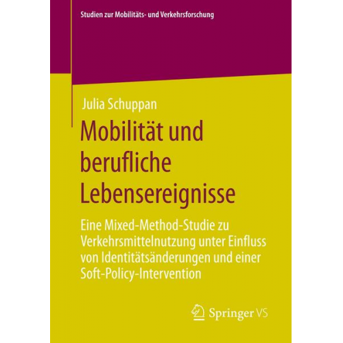 Julia Schuppan - Mobilität und berufliche Lebensereignisse