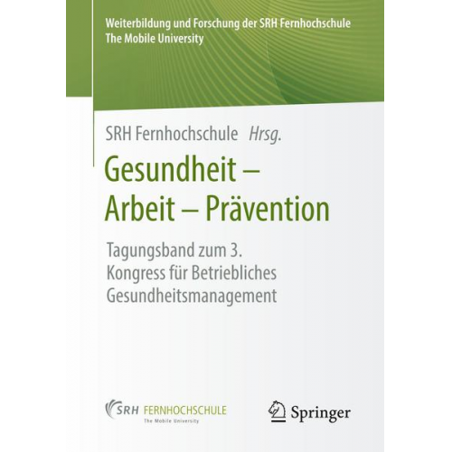 Gesundheit – Arbeit – Prävention