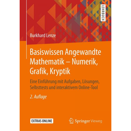 Burkhard Lenze - Basiswissen Angewandte Mathematik – Numerik, Grafik, Kryptik