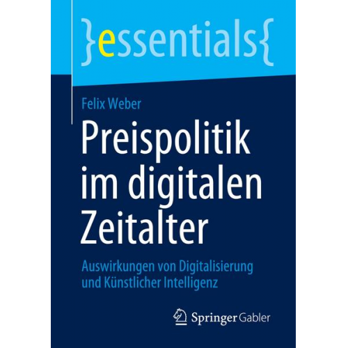 Felix Weber - Preispolitik im digitalen Zeitalter