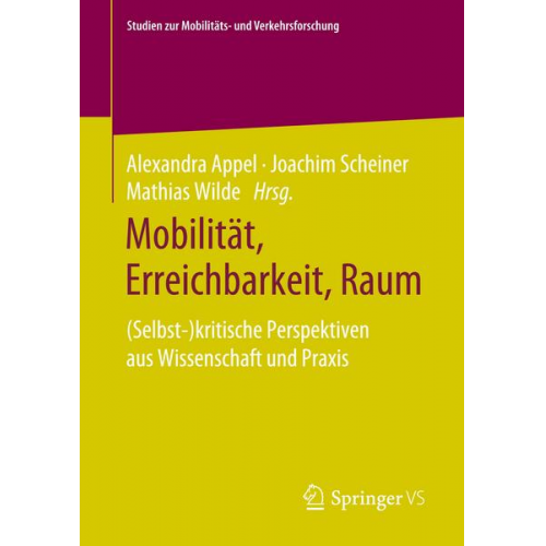 Mobilität, Erreichbarkeit, Raum