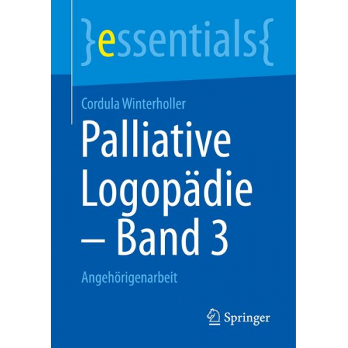 Cordula Winterholler - Palliative Logopädie – Band 3