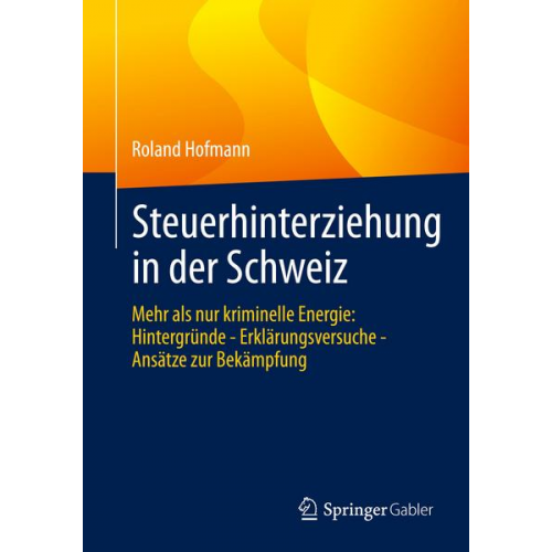 Roland Hofmann - Steuerhinterziehung in der Schweiz