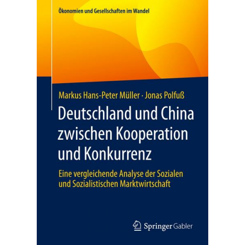 Markus Hans-Peter Müller & Jonas Polfuss - Deutschland und China zwischen Kooperation und Konkurrenz
