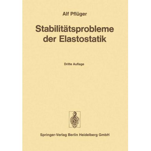 A. Pflüger - Stabilitätsprobleme der Elastostatik