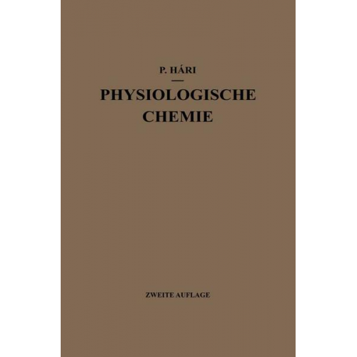 Paul Hári - Kurzes Lehrbuch der Physiologischen Chemie