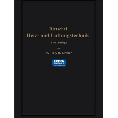 Hermann Rietschel & Heinrich Gröber & Franz Bradtke - H. Rietschels Leitfaden der Heiz- und Lüftungstechnik