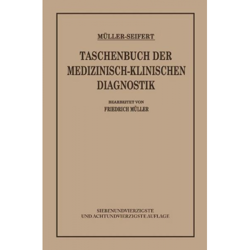 Friedrich Müller & Otto Seifert - Taschenbuch der Medizinisch Klinischen Diagnostik