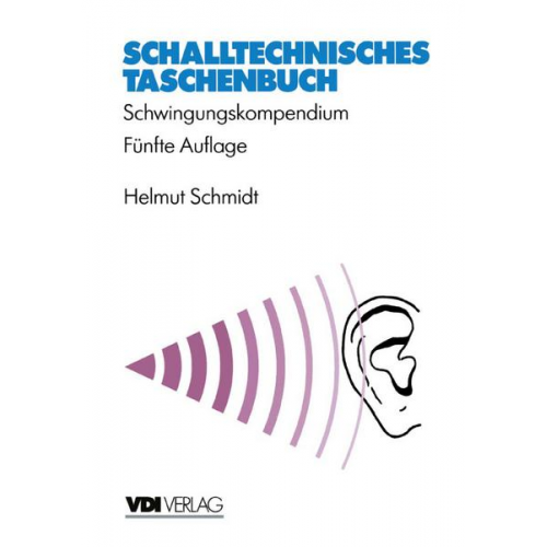 Helmut Schmidt - Schalltechnisches Taschenbuch