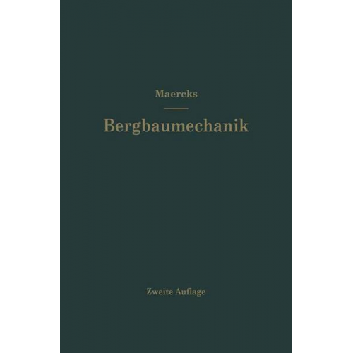 Josef Maercks - Bergbaumechanik