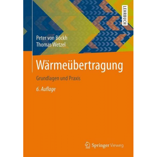 Peter Böckh & Thomas Wetzel - Wärmeübertragung