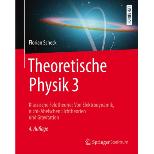 Florian Scheck - Theoretische Physik 3