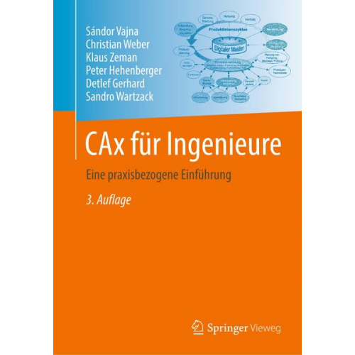 Sándor Vajna & Christian Weber & Klaus Zeman & Peter Hehenberger & Detlef Gerhard - CAx für Ingenieure