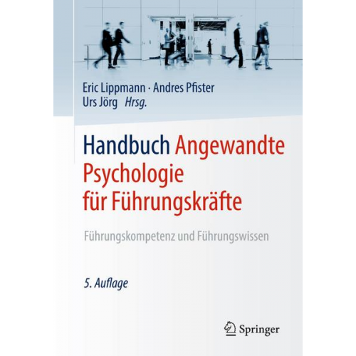 Handbuch Angewandte Psychologie für Führungskräfte