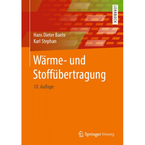 Hans Dieter Baehr & Karl Stephan - Wärme- und Stoffübertragung