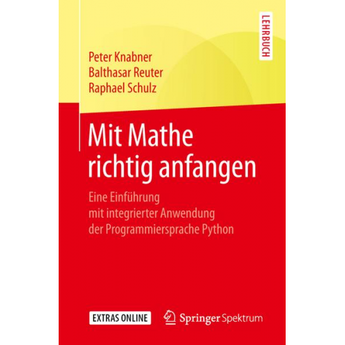 Peter Knabner & Balthasar Reuter & Raphael Schulz - Mit Mathe richtig anfangen