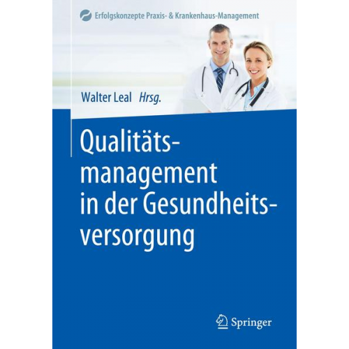 Qualitätsmanagement in der Gesundheitsversorgung