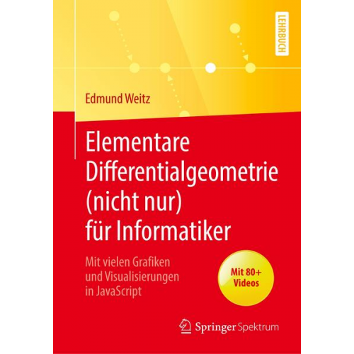 Edmund Weitz - Elementare Differentialgeometrie (nicht nur) für Informatiker