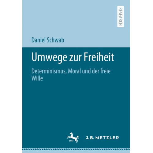 Daniel Schwab - Umwege zur Freiheit