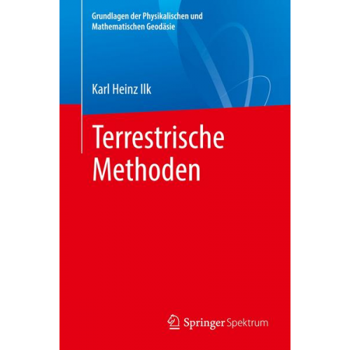 Karl Heinz Ilk - Terrestrische Methoden